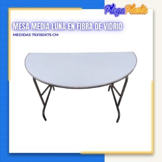 Mesa media luna cubierta fibra de vidrio